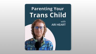 Parenting your Trans Child